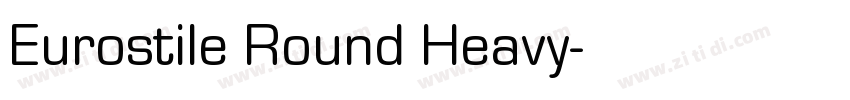 Eurostile Round Heavy字体转换